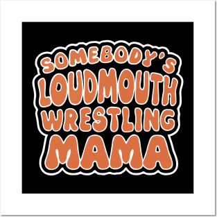 Loudass Wrestling Mama Posters and Art